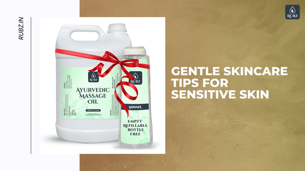 Gentle Skincare Tips for Sensitive Skin