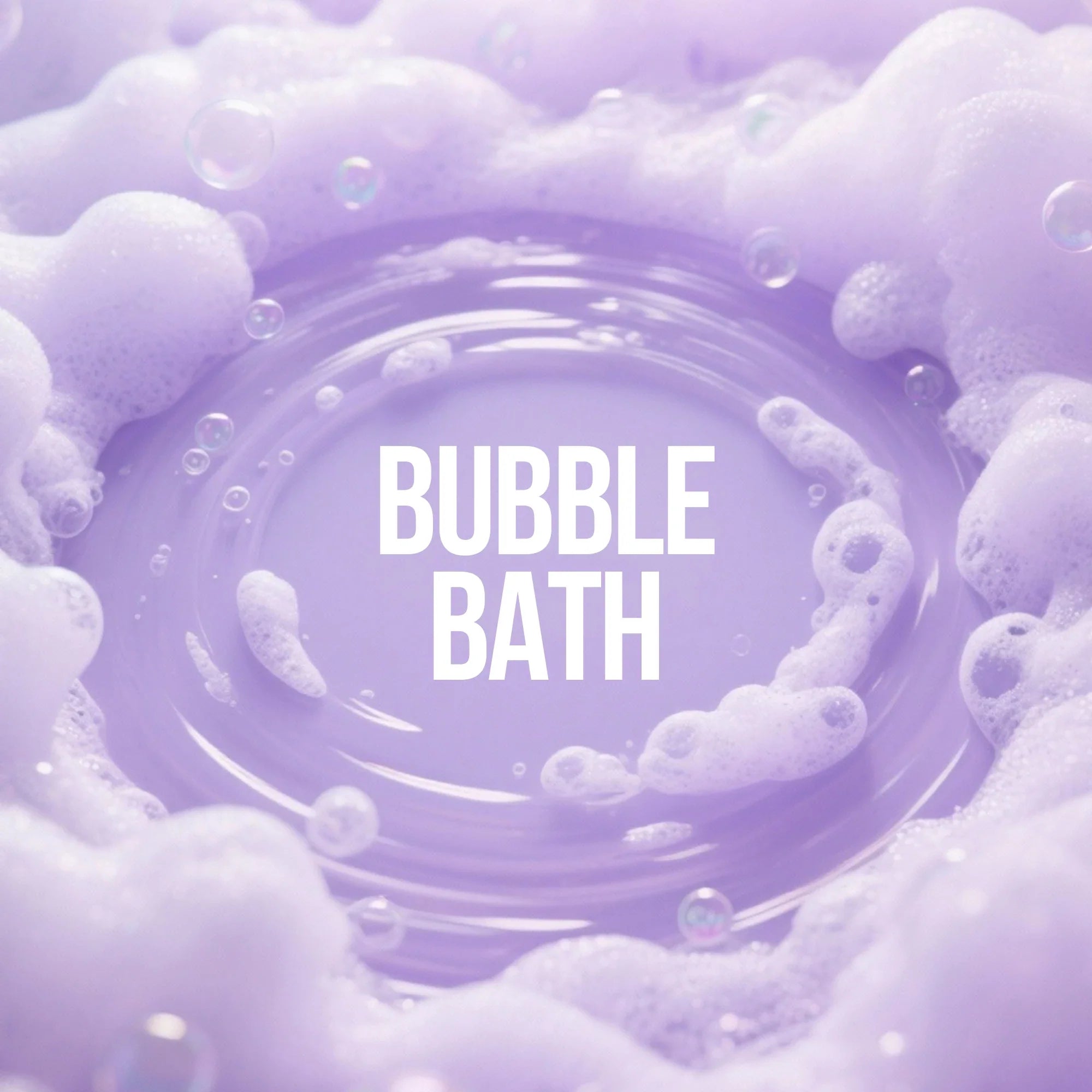 Bubble Bath